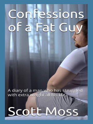 cover image of Confessions of a Fat Guy